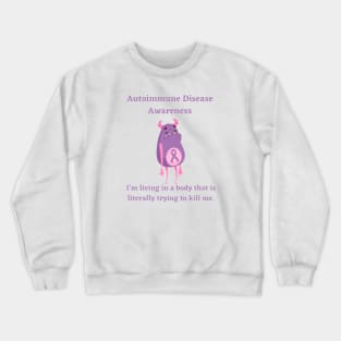 Autoimmune Disease Awareness Monster Crewneck Sweatshirt